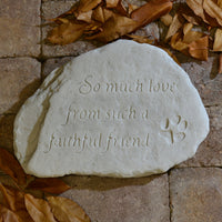 Faithful Friend Stone