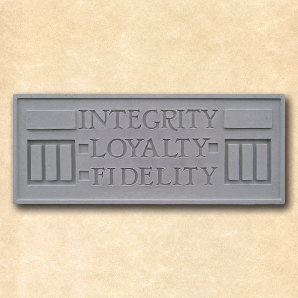 Integrity Loyalty Fidelity Plaque